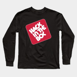 HACK IN THE BOX Long Sleeve T-Shirt